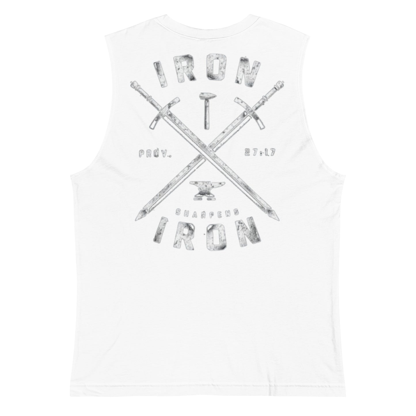 Iron Sharpens Iron Muscle Shirt