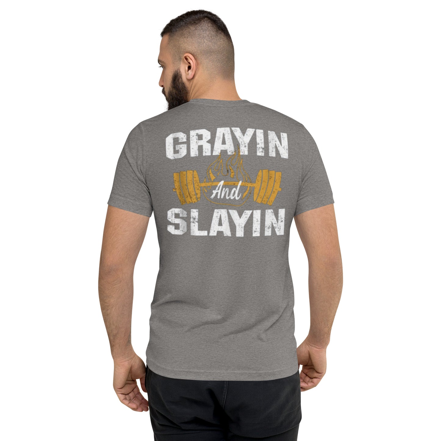 GRAYIN AND SLAYIN